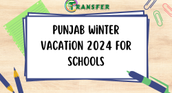 Punjab Winter Vacation 2024 for Schools